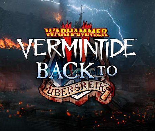 Back to Ubersreik será el primer DLC para Warhammer Vermintide 2