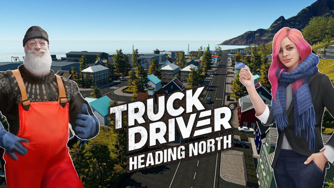 Truck Driver: Heading North