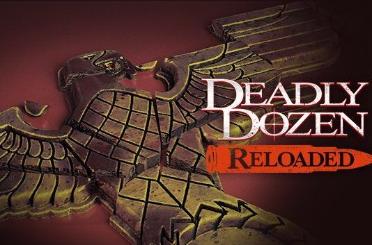 Deadly Dozen Reloaded y su escuadrón de la muerte llegarán en primavera a PC y consolas