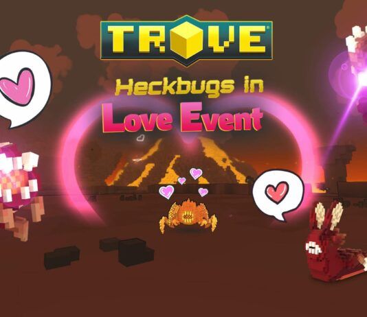 Trove celebra San Valentín a su manera con el evento The Heckbugs in Love