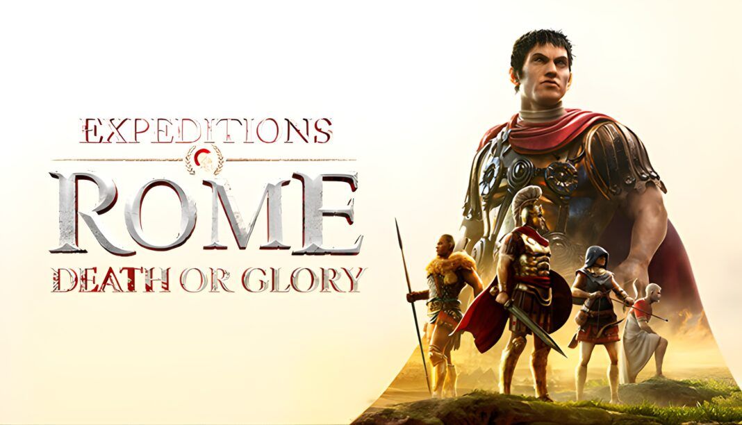 expeditions rome death or glory