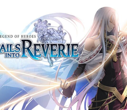The Legend of Heroes: Trails into Reverie estrena tráiler repasando sus características