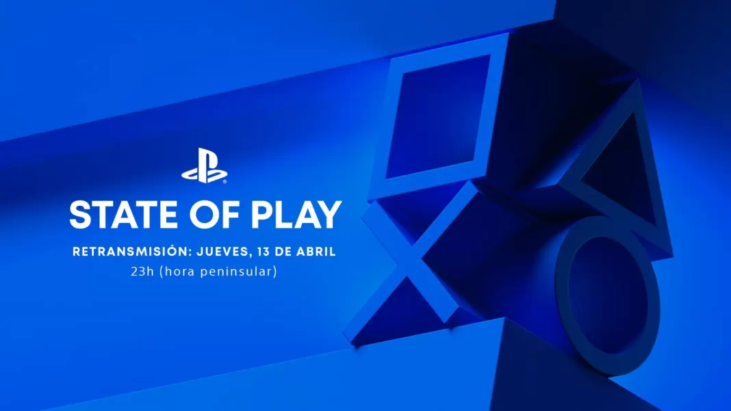 State of Play Abril