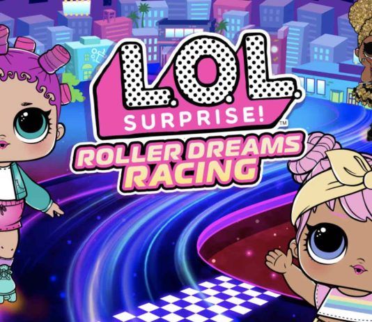 Diversión sobre ruedas y para todos: Ya a la venta L.O.L. Surprise! Roller Dreams Racing para Switch