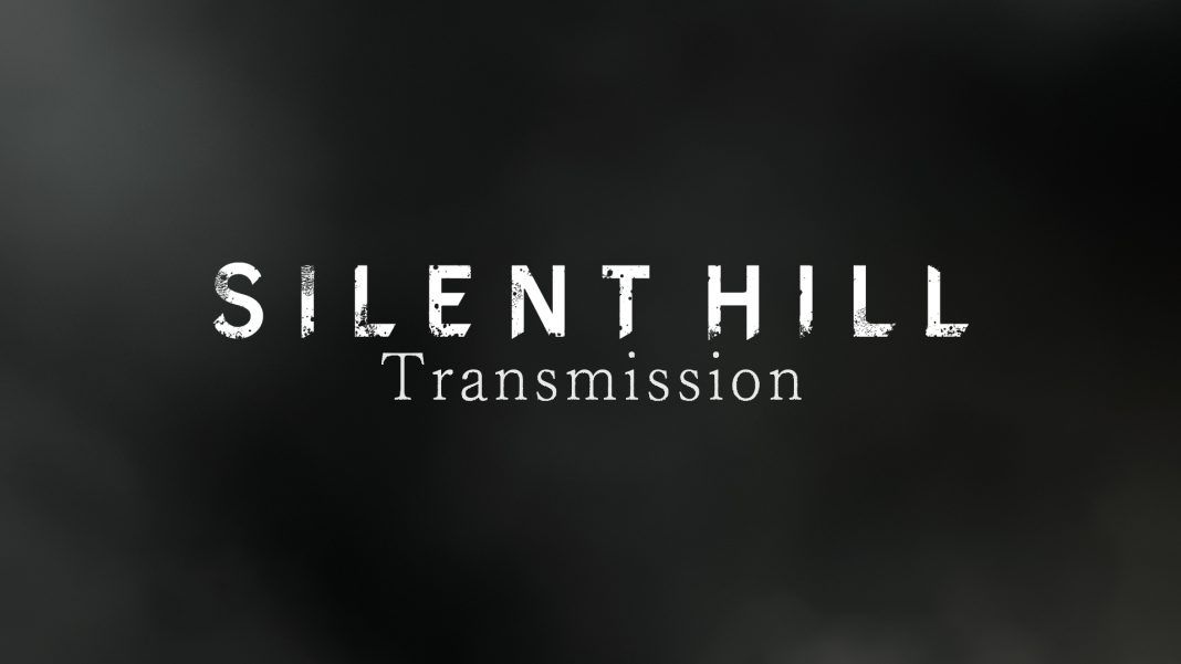 Silent Hill Transmission Silent Hill Transmission