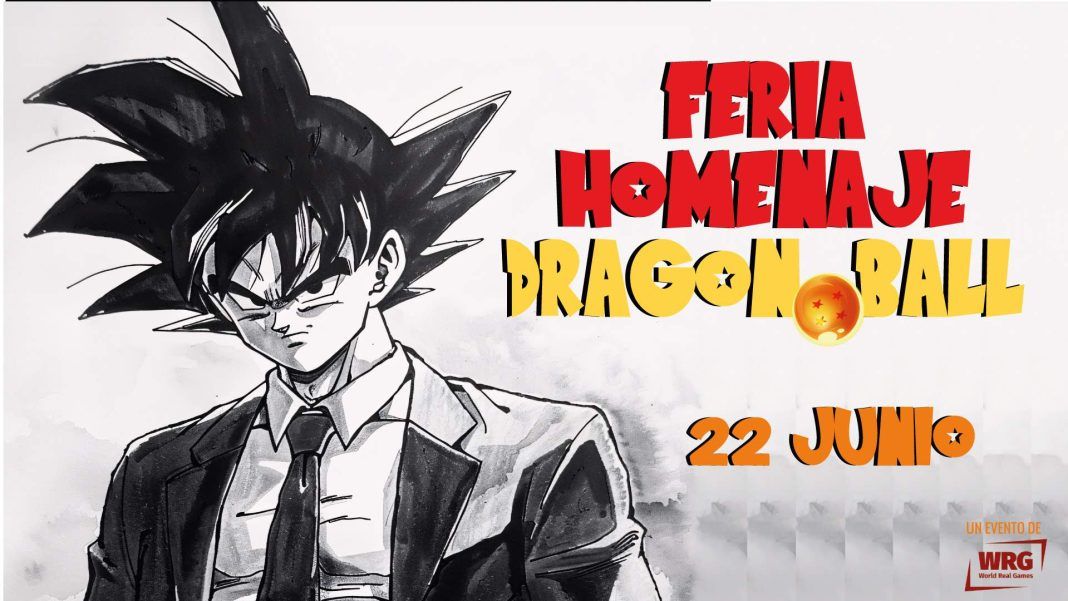 Feria Homenaje Dragon Ball en X-Madrid