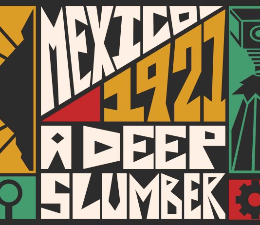 México, 1921 Un Sueño Profundo debuta para celebrar su Día de la Independencia