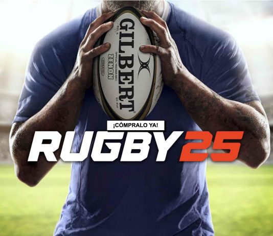 RUGBY 25 estará disponible durante el Torneo de las Seis Naciones