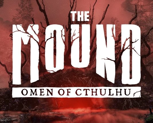 NACON anuncia fecha de salida para The Mound: Omen of Cthulhu