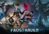 FROSTHAVEN estrena gameplay a un mes de su versión 1.0