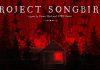El terrorífico Project Songbird se apunta al formato físico a finales de año Project Songbird