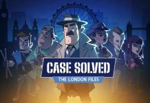 Detectives estilo noir... Case Solved: The London Files también llegará a consolas