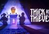 Thick As Thieves presume de elogios y cuesta menos que un café de Starbucks