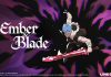 Ember and Blade estrena nuevo tráiler gameplay y llegará a consolas Ember and Blade