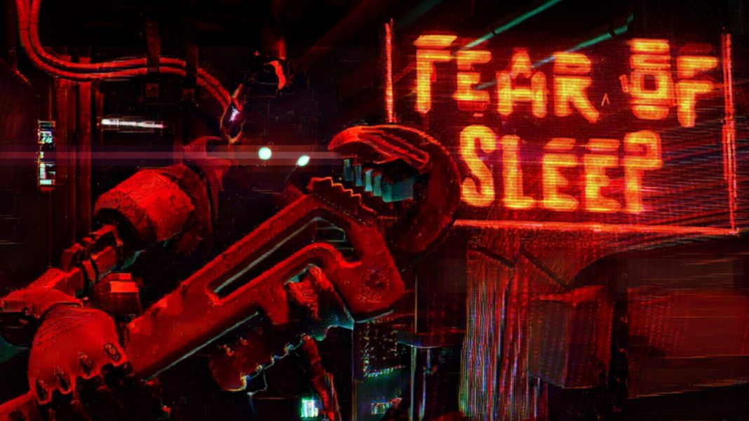 Fear of Sleep Fear of Sleep