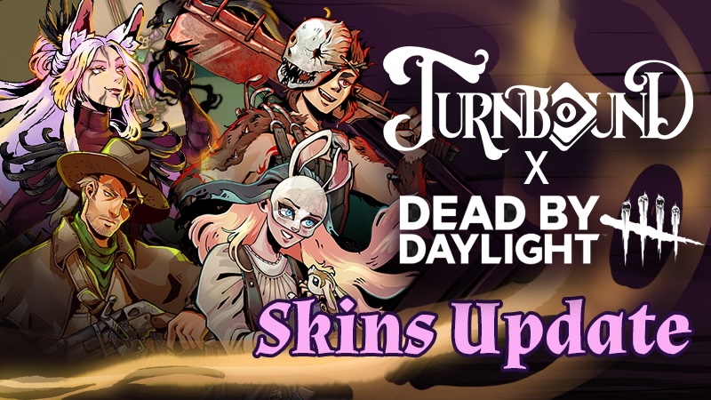 Turnbound y Dead by Daylight art