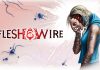 El temible mundo de Flesh & Wire estrena nuevo tráiler Flesh & Wire