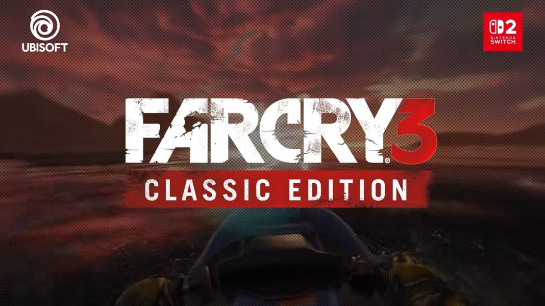 Far Cry 3 Switch 2 Far Cry 3 Classic Edition