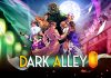 La aventura de investigación "Dark Alley", ya tiene fecha Dark Alley